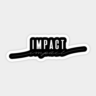 Impact - Elegant Minimal Design Sticker